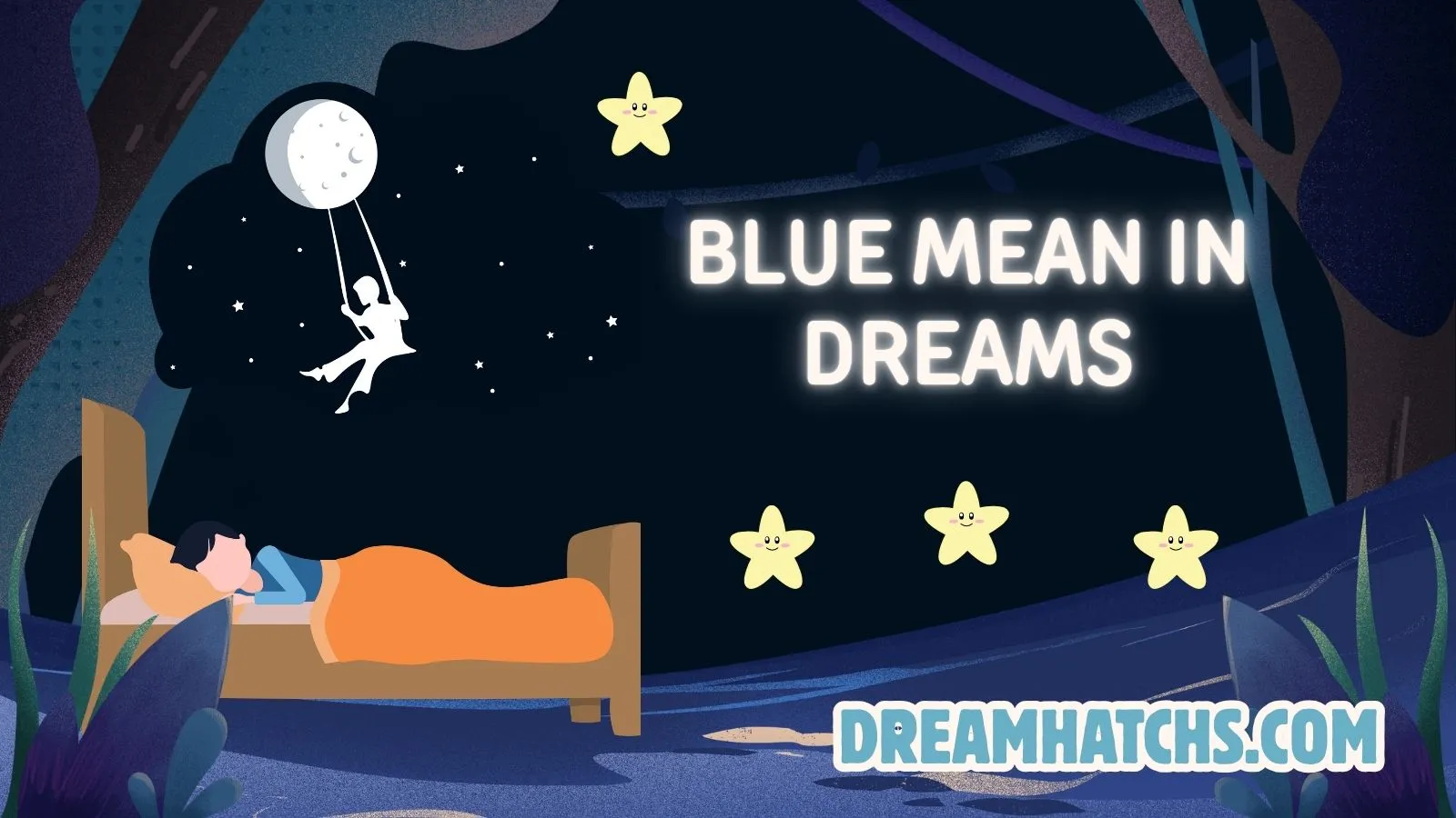 Blue Mean in Dreams