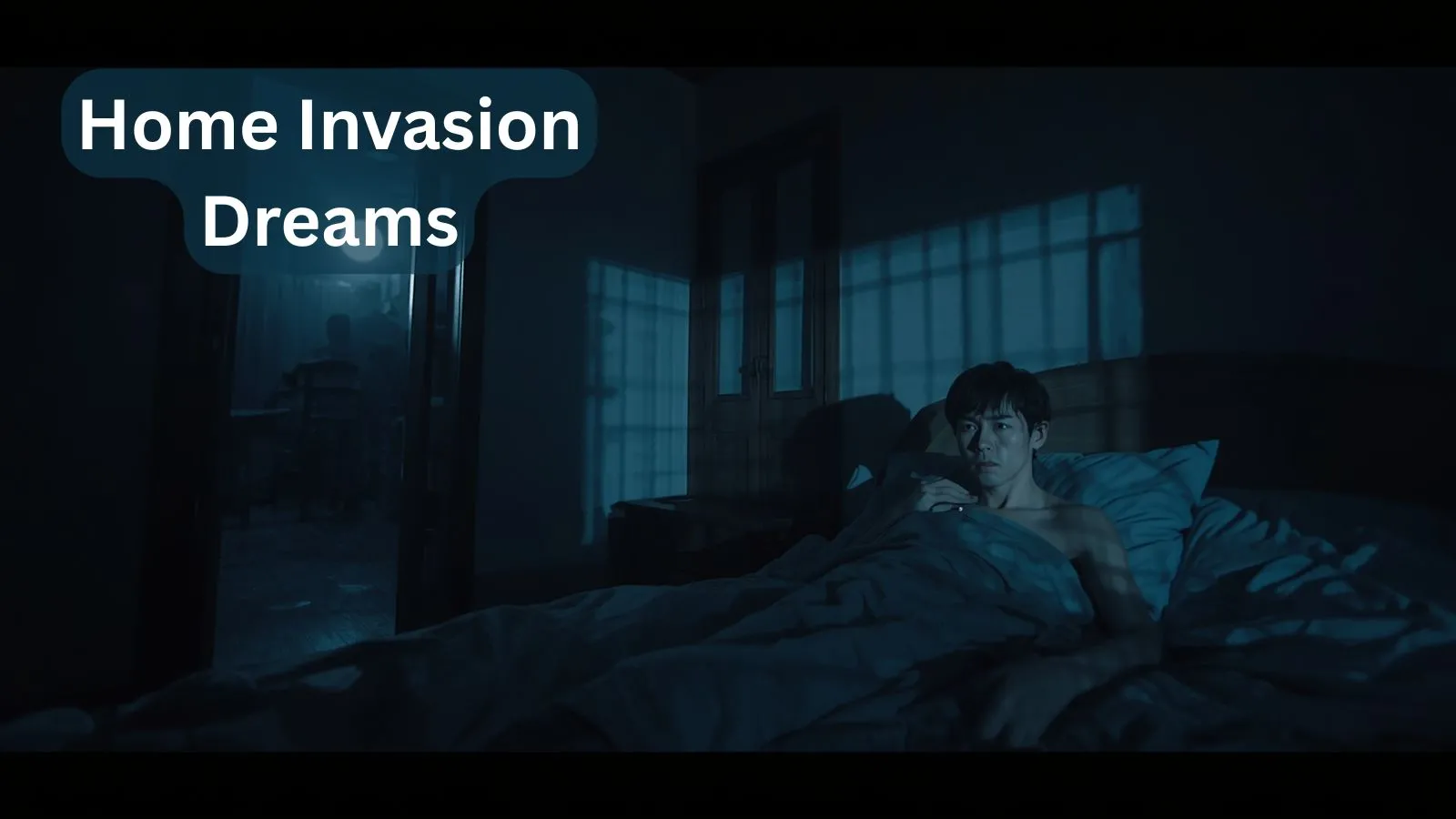 Home Invasion Dreams