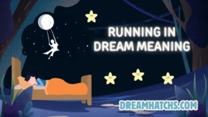 Running in Dream Meaning