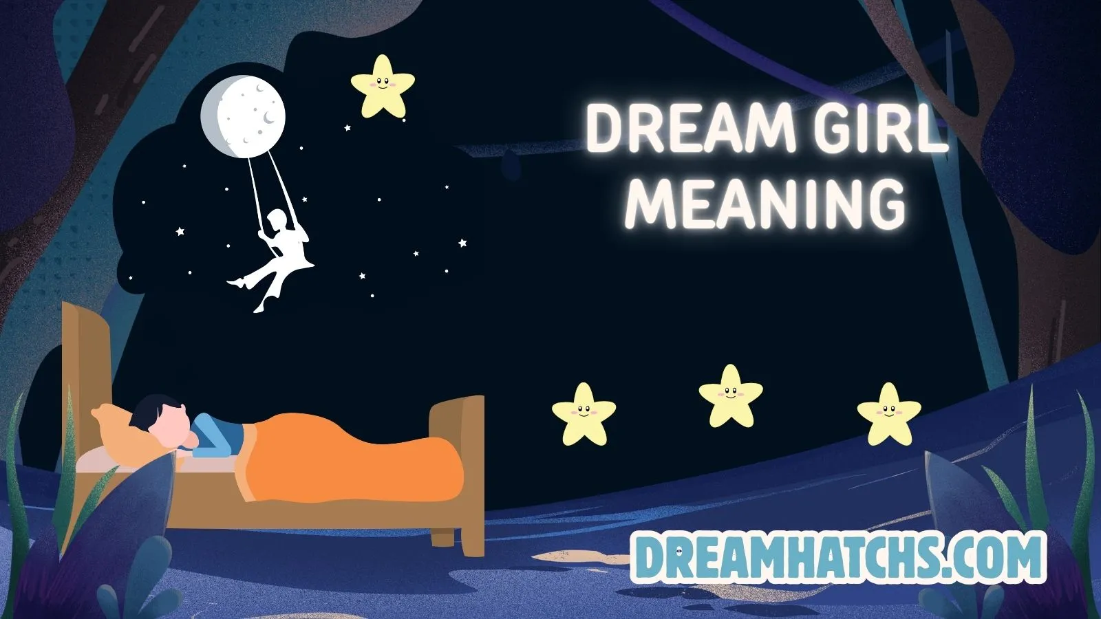 Dream Girl Meaning