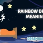 Rainbow Dream Meaning